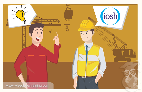 How Would You Benefit From An IOSH Managing Safely Course?